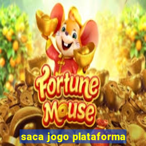 saca jogo plataforma