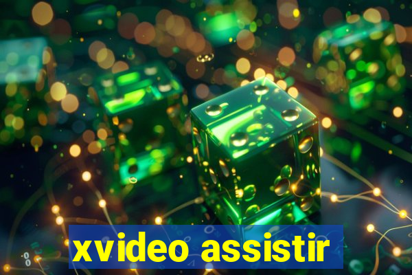 xvideo assistir