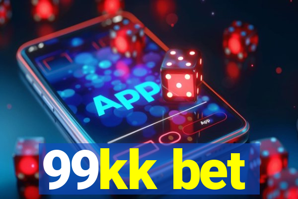 99kk bet