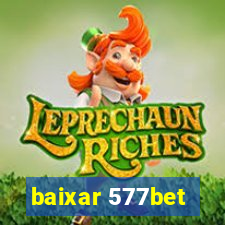 baixar 577bet
