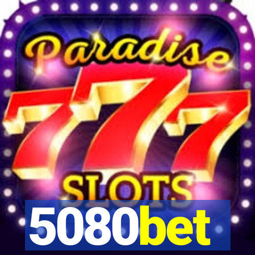 5080bet