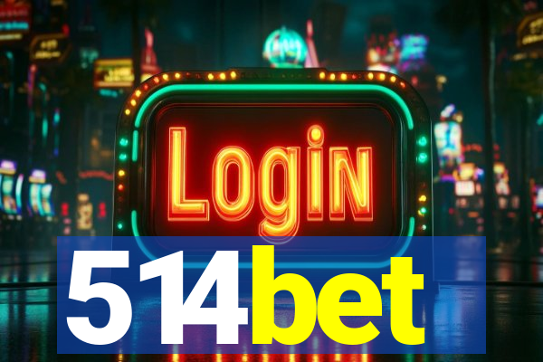 514bet
