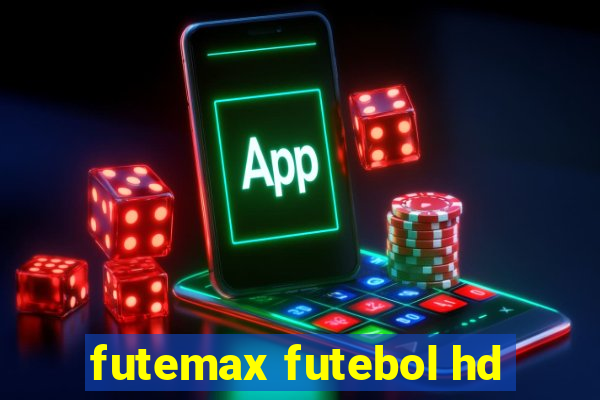 futemax futebol hd