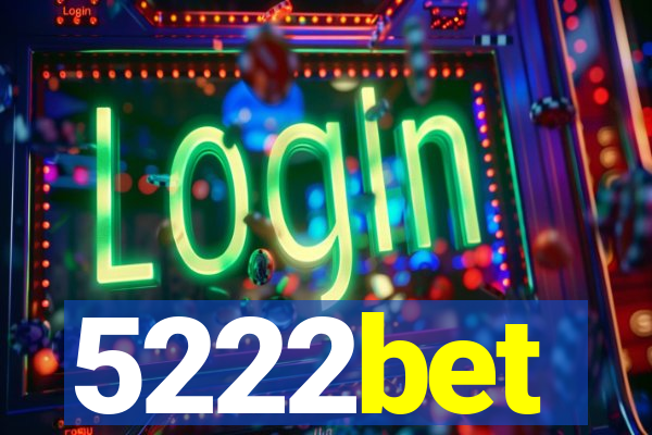 5222bet