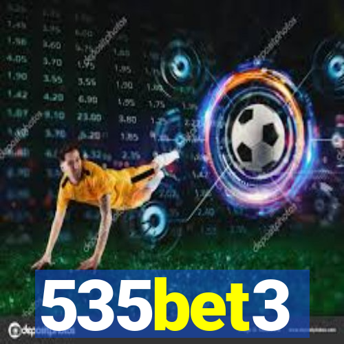 535bet3