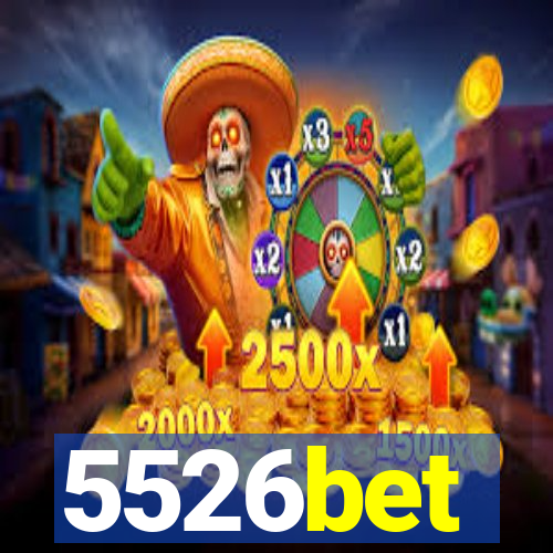 5526bet