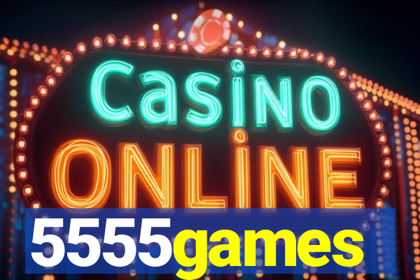 5555games