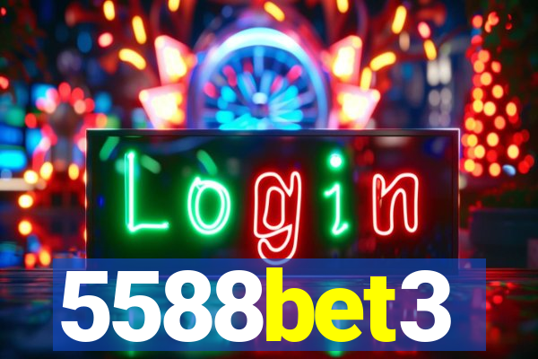 5588bet3