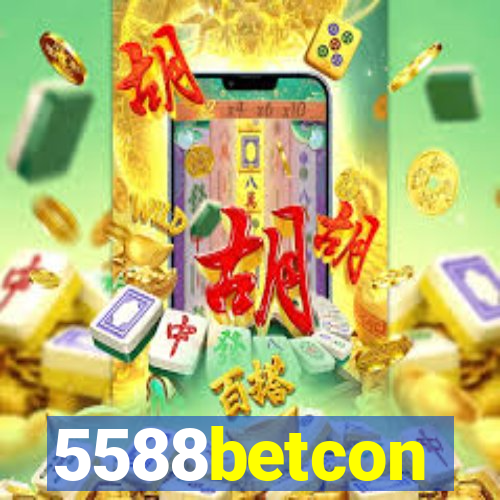 5588betcon