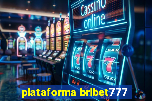 plataforma brlbet777