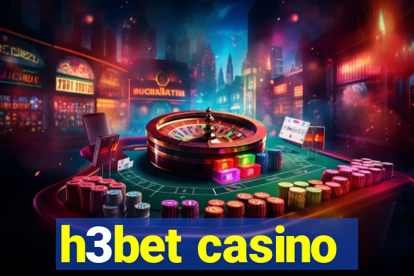 h3bet casino