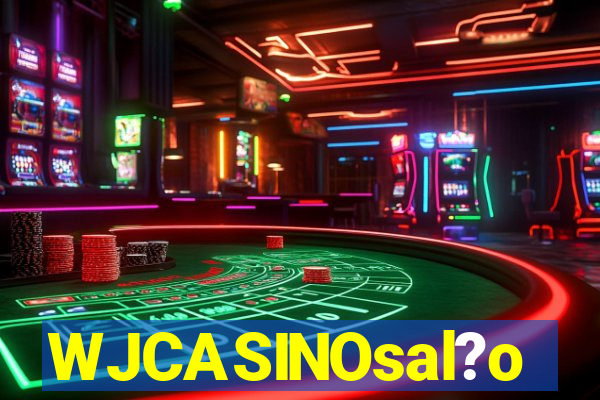WJCASINOsal?o