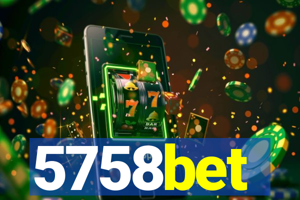 5758bet