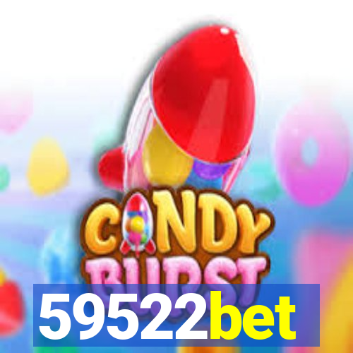 59522bet