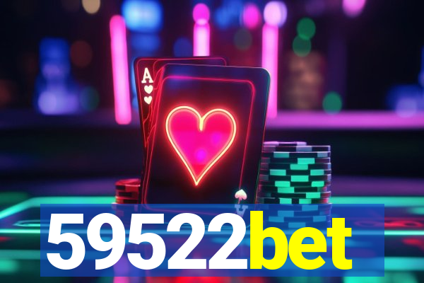 59522bet