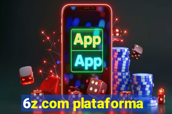 6z.com plataforma
