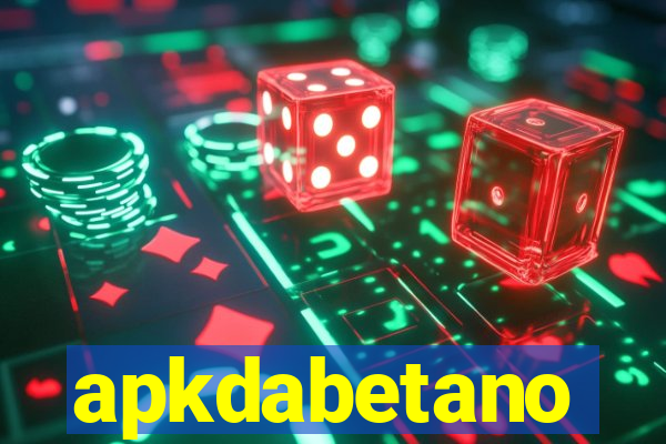 apkdabetano
