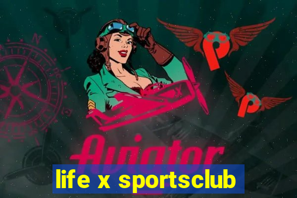 life x sportsclub
