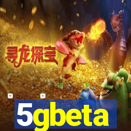 5gbeta
