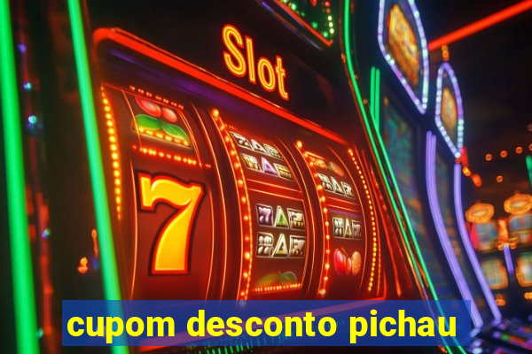 cupom desconto pichau