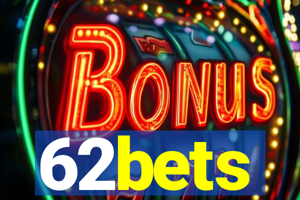 62bets