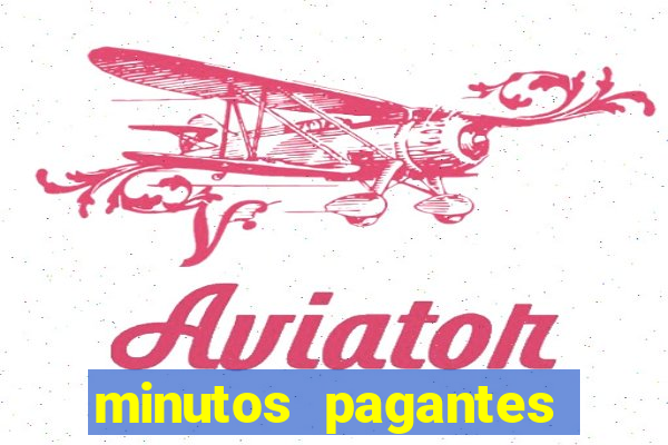 minutos pagantes fortune tiger 2024