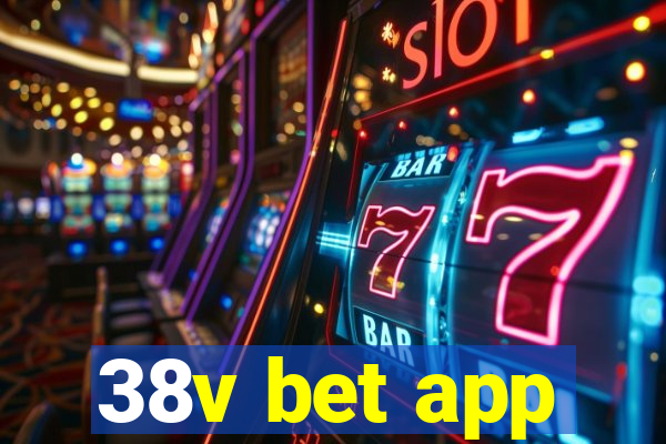 38v bet app