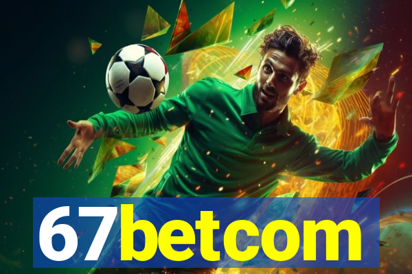 67betcom