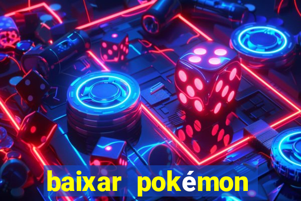 baixar pokémon mundos elementais