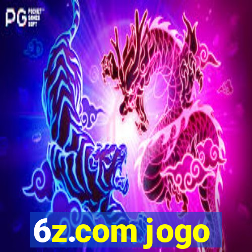 6z.com jogo
