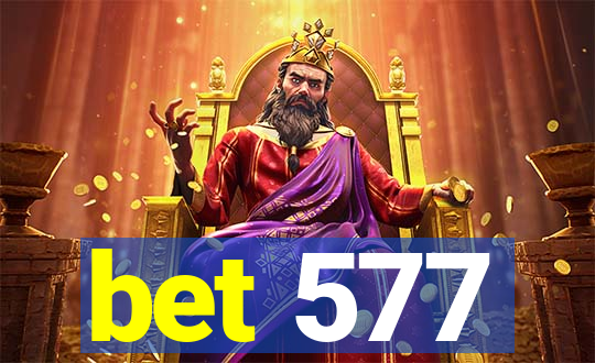 bet 577