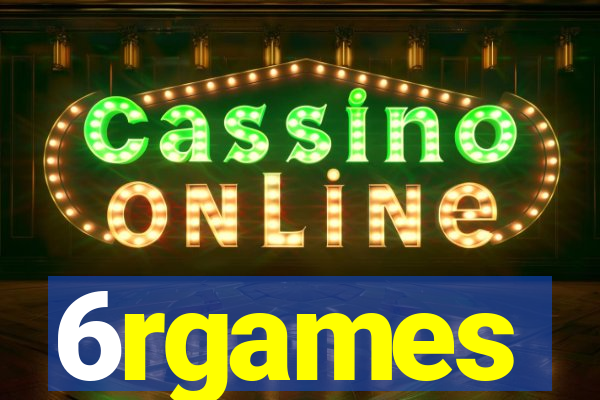 6rgames