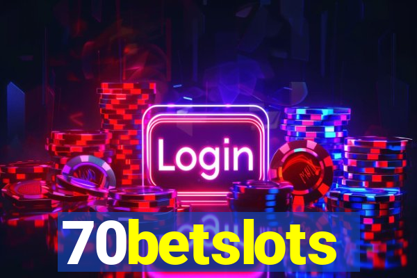 70betslots
