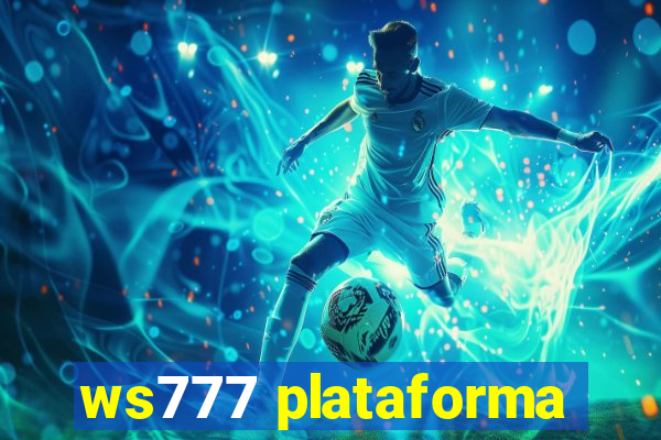 ws777 plataforma