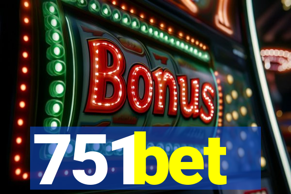 751bet