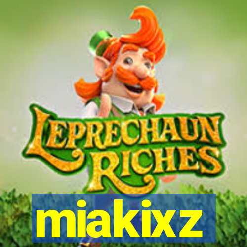 miakixz