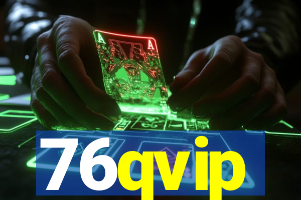 76qvip