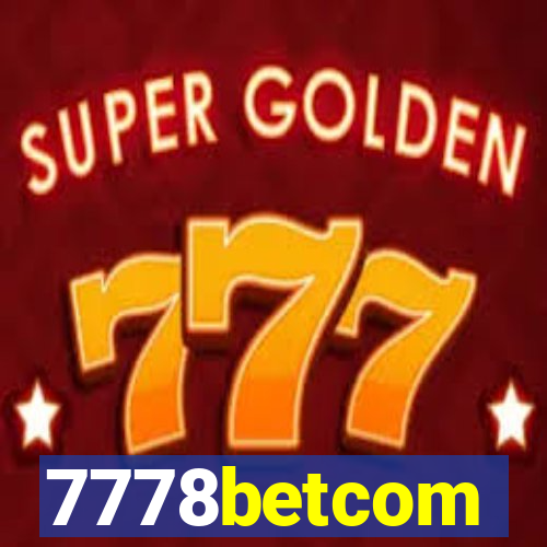 7778betcom