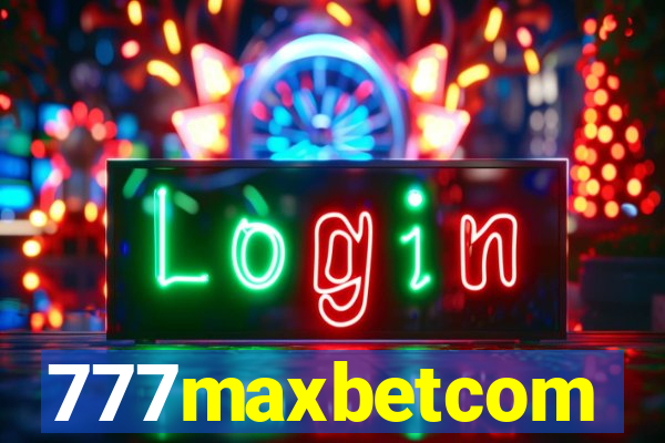 777maxbetcom