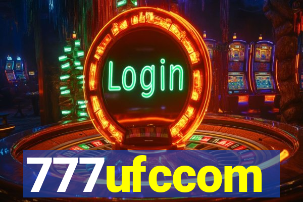 777ufccom