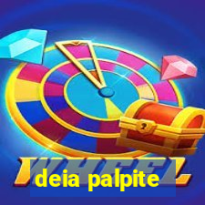 deia palpite