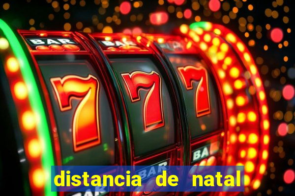 distancia de natal a porto de galinhas