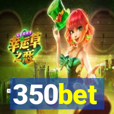 350bet