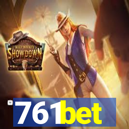 761bet