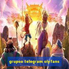 grupos telegram olyfans