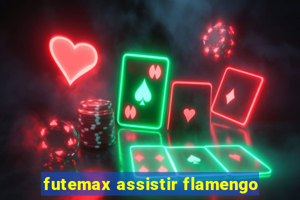 futemax assistir flamengo