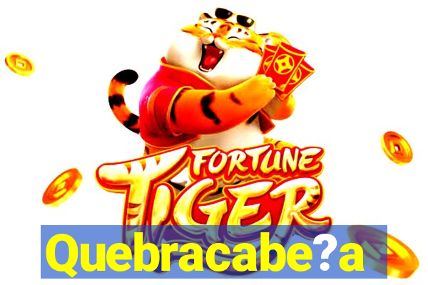 Quebracabe?a