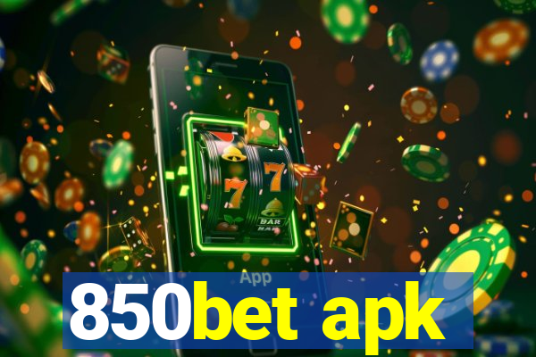 850bet apk