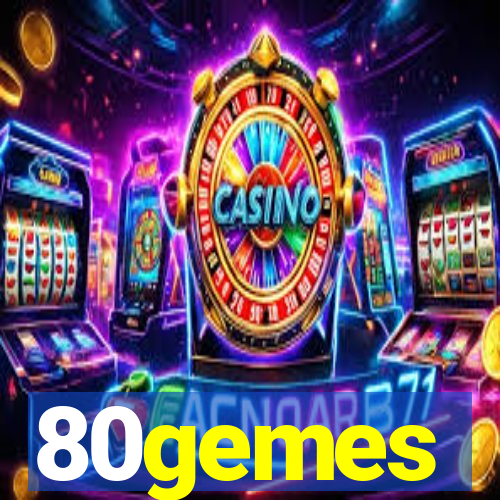 80gemes