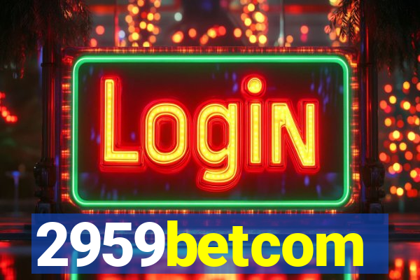 2959betcom